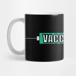 vaccinations! Mug